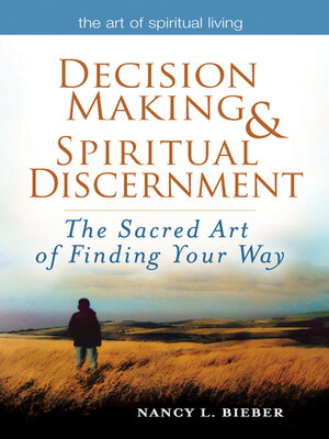 cover image of Decision Making & Spiritual Discernment